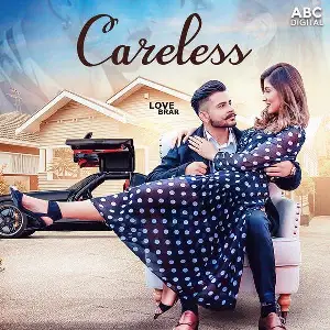 Careless Song By Careless Poster