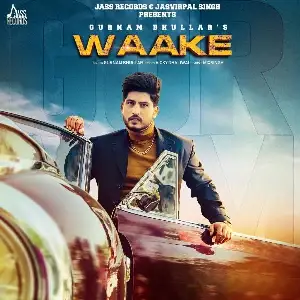 Waake Song By Waake Poster