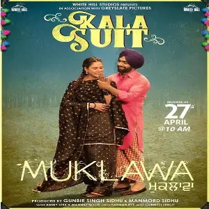 Kala Suit (Muklawa) Song By Kala Suit (Muklawa) Poster