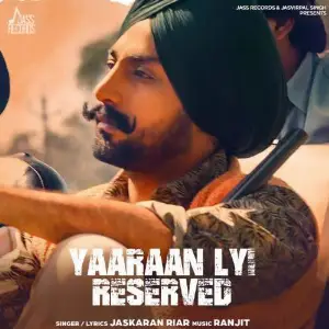 Yaaraan Lyi Reserved Song By Yaaraan Lyi Reserved Poster