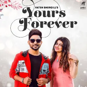 Yours Forever Song By Yours Forever Poster