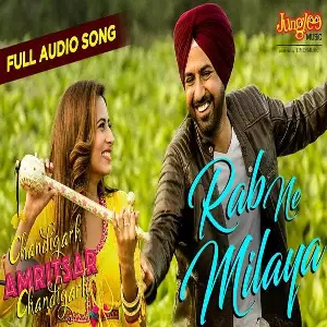 Rab Ne Milaya (Chandigarh Amritsar Chandigarh) Song By Rab Ne Milaya (Chandigarh Amritsar Chandigarh) Poster