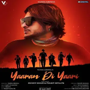 Yaaran Di Yaari Song By Yaaran Di Yaari Poster