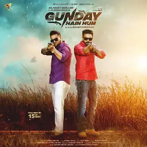 Gunday Hain Hum Song By Gunday Hain Hum Poster