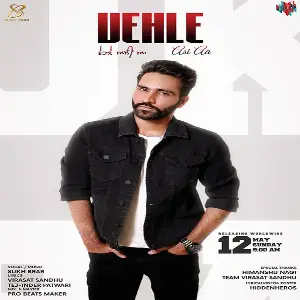 Vehle Asi Aa Song By Vehle Asi Aa Poster