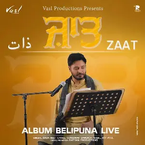 Zaat (Belipuna Live) Song By Zaat (Belipuna Live) Poster