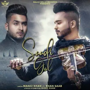 Saadi Gal Song By Saadi Gal Poster