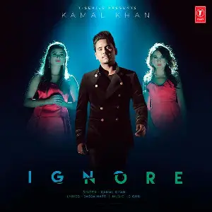 Ignore Song By Ignore Poster
