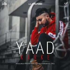 Yaad Karke Song By Yaad Karke Poster