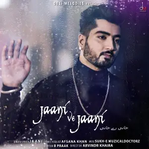 Jaani Ve Jaani Song By Jaani Ve Jaani Poster
