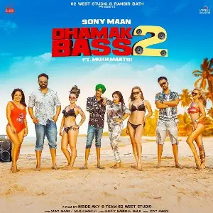Dhamak Bass 2 Song By Dhamak Bass 2 Poster