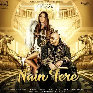 Nain Tere Song By Nain Tere Poster