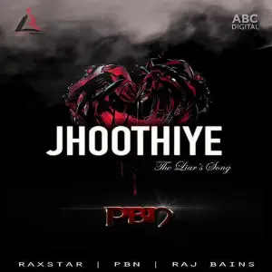 Jhoothiye Song By Jhoothiye Poster