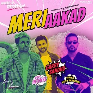 Meri Aakad (Laiye Je Yaarian) Song By Meri Aakad (Laiye Je Yaarian) Poster