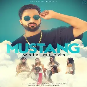 Mustang Wala Munda Song By Mustang Wala Munda Poster