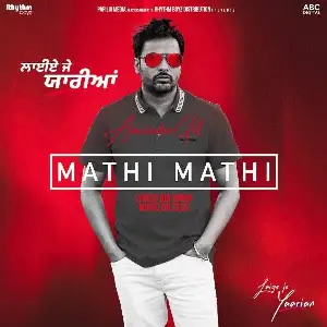Mathi Mathi (Laiye Je Yaarian) Song By Mathi Mathi (Laiye Je Yaarian) Poster