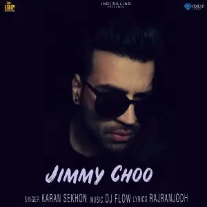 Jimmy Choo Song By Jimmy Choo Poster