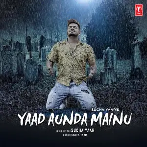 Yaad Aunda Mainu Song By Yaad Aunda Mainu Poster
