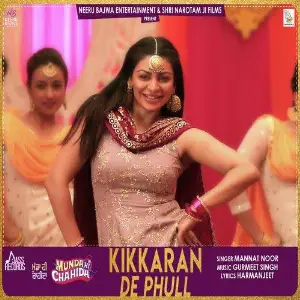 Kikkaran De Phull (Munda Hi Chahida) Song By Kikkaran De Phull (Munda Hi Chahida) Poster