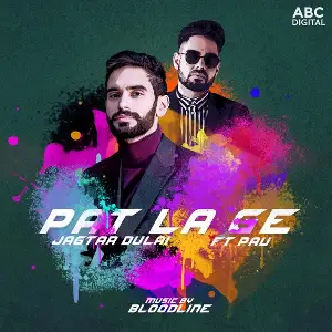 Pat La Ge Song By Pat La Ge Poster