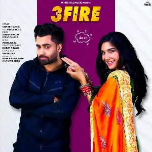 3 Fire Song By 3 Fire Poster