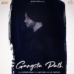 Gangsta Path Song By Gangsta Path Poster
