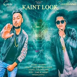 Kaint Look Song By Kaint Look Poster