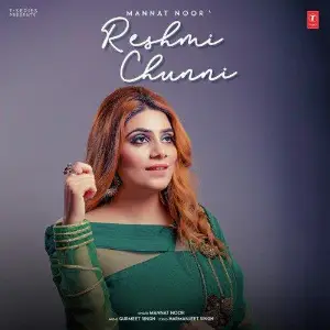 Reshmi Chunni Song By Reshmi Chunni Poster