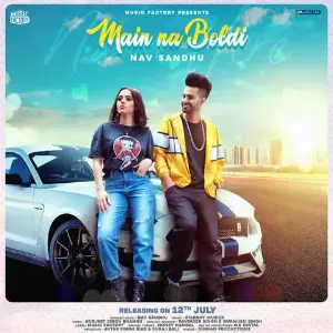 Main Na Boldi Song By Main Na Boldi Poster