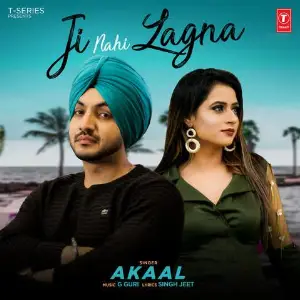 Ji Nahi Lagna Song By Ji Nahi Lagna Poster