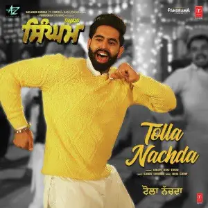 Tolla Nachda (Singham) Song By Tolla Nachda (Singham) Poster