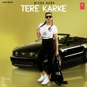 Tere Karke Song By Tere Karke Poster