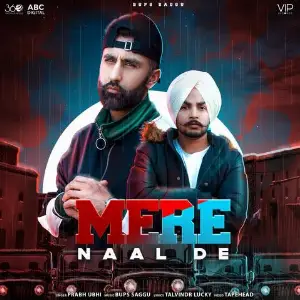 Mere Naal De Song By Mere Naal De Poster