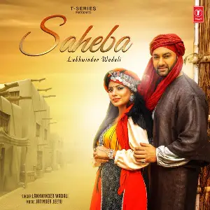 Saheba Song By Saheba Poster