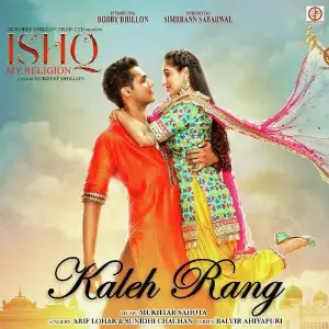 Kaleh Rang (Ishq My Religion) Song By Kaleh Rang (Ishq My Religion) Poster