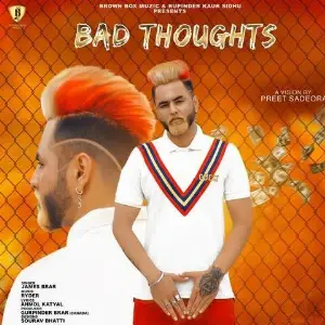 Bad Thoughts Song By Bad Thoughts Poster