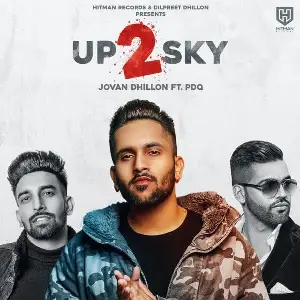 UP 2 SKY Song By UP 2 SKY Poster