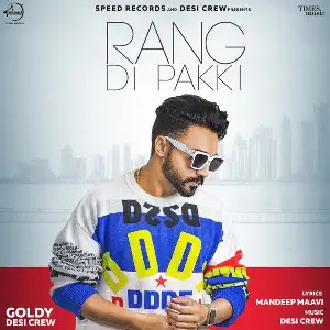 Rang Di Pakki Song By Rang Di Pakki Poster