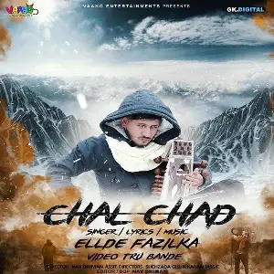 Chal Chad Song By Chal Chad Poster