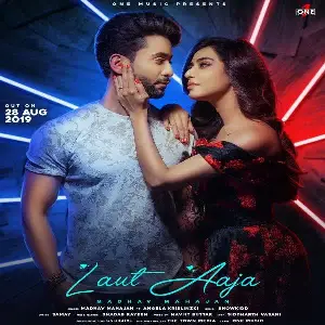 Laut Aaja Song By Laut Aaja Poster