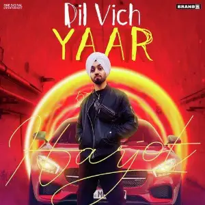Dil Vich Yaar Song By Dil Vich Yaar Poster