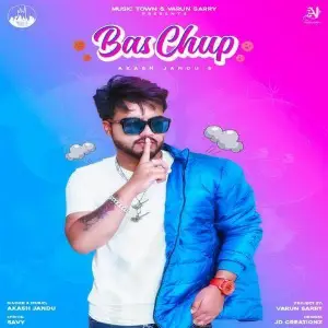 Bas Chup Song By Bas Chup Poster