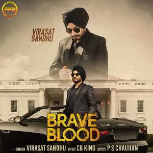 Brave Blood Song By Brave Blood Poster