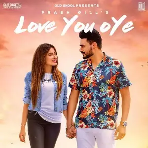 Love You Oye Song By Love You Oye Poster