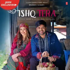 Ishq Tera Song By Ishq Tera Poster
