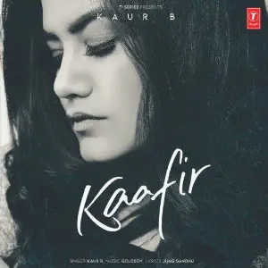 Kaafir Song By Kaafir Poster