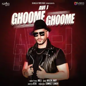 Ghoome Ghoome Song By Ghoome Ghoome Poster