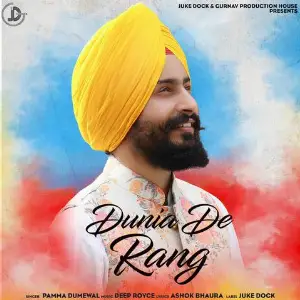 Dunia De Rang Song By Dunia De Rang Poster