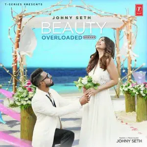 Beauty Overloaded Song By Beauty Overloaded Poster