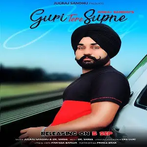 Guri Tere Supne Song By Guri Tere Supne Poster